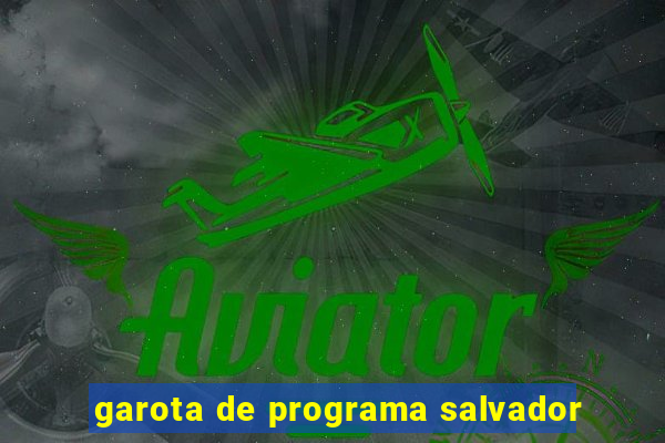 garota de programa salvador